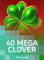 40 Mega Clover